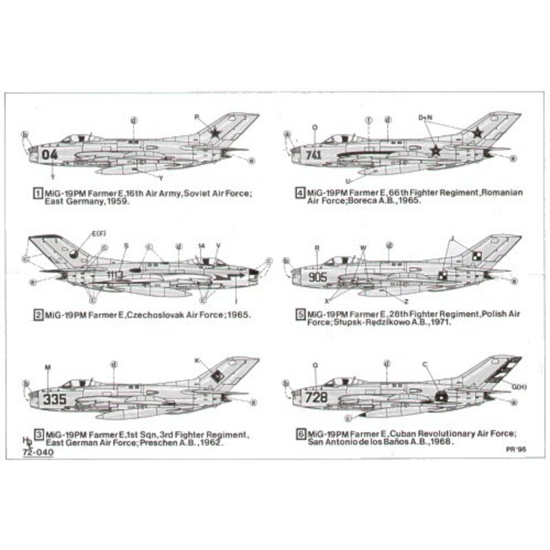 Mikoyan MiG-19PM Farmer C (6) Red 04 Czech Air Force 1965 Red 335 East German Air Force 1962 Red 741 Romanian Air Force 1965 Red