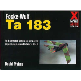 X Planes. Focke Wulf Ta 183