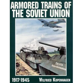 Soviet Armored Trains