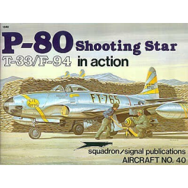 Book Lockheed P-80 Shooting Star and Lockheed T-33/Lockheed F-94 (In Action Series) 