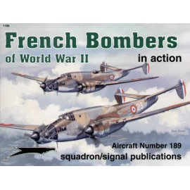 French Bombers of WWII (In Action Series)