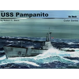 USS Pampanito by Robert C. Stern (Walk Around Series)