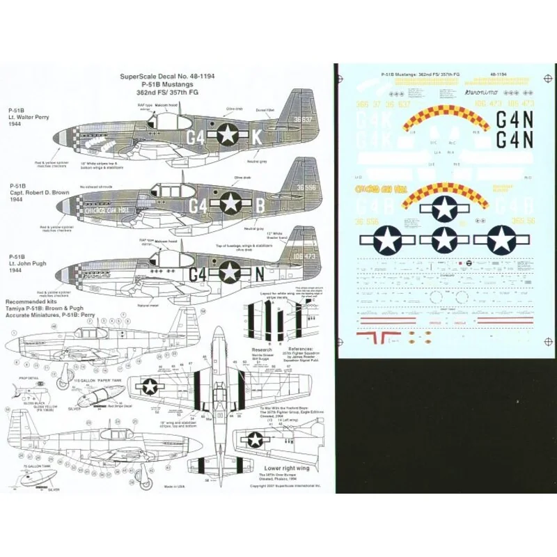 North American P-51B Mustangs 362 FS/357 FG 1944 (3) 43-6637 G4-K Lt Walter Perry `Quick Check′ 106473 G4-N Lt J.Pugh `Geronimo′