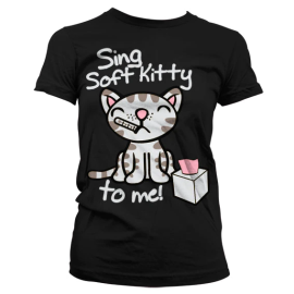 THE BIG BANG - Sing Soft Kitty For Me GIRL T-Shirt 