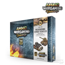 AMMO WARGAMING UNIVERSE 06 - Weathering Combat Vehicles Paint 