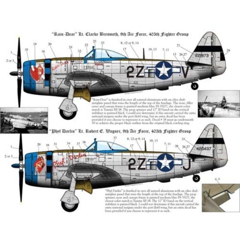 Republic P-47D Thunderbolt Bubble 405th FG, 9th AF (2) 229173 2Z-V Lt Clarke Bresmeth &acirc;?~Rain Dear&acirc;? (TM) ; 420437 2