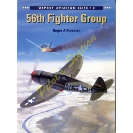 Aviation Elite Units 2 - 56th Fighter Group