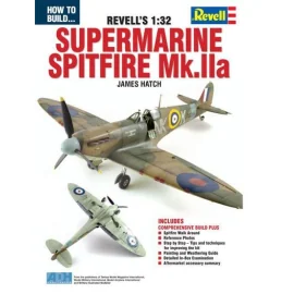 How to Build The Revell 1:32 Supermarine Spitfire Mk.IIa (designed to be used with Revell kits)