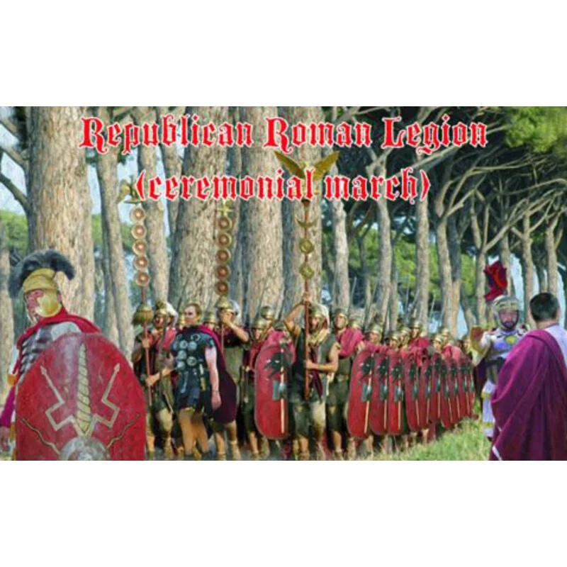 Republican Roman Legion (ceremonial march)