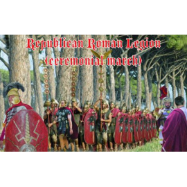 Republican Roman Legion (ceremonial march)