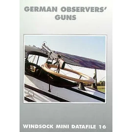 German Observers Guns (Windsock Mini Datafiles)